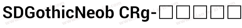 SDGothicNeob CRg字体转换